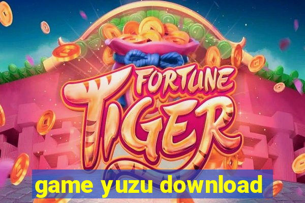 game yuzu download